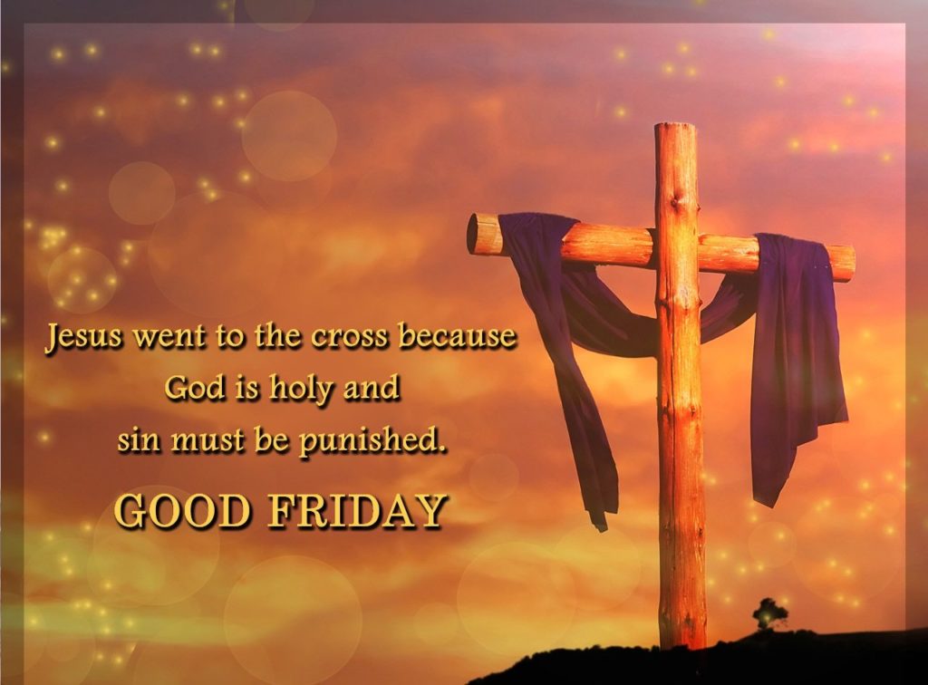 50+ Good Friday 2024 Wishes, Images, Sms, Quotes, Messages For