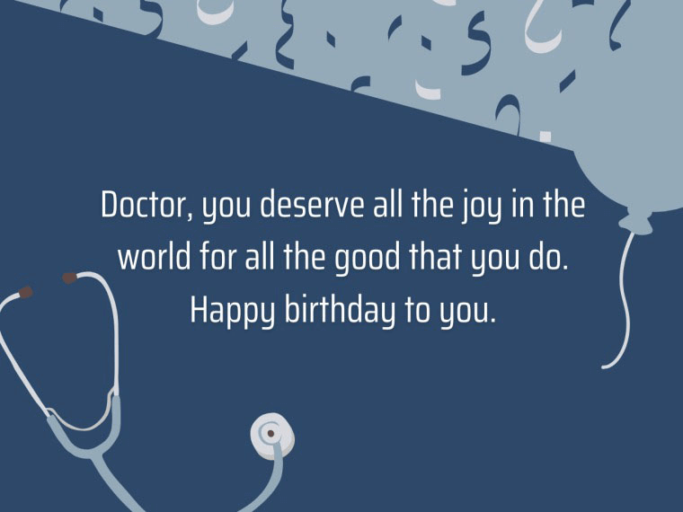 50+ Happy Birthday Wishes for Doctor - Wishes, Images, Quotes and ...