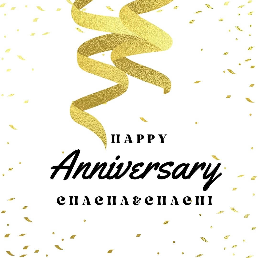 Anniversary Quotes And Messages For Chacha Chachi
