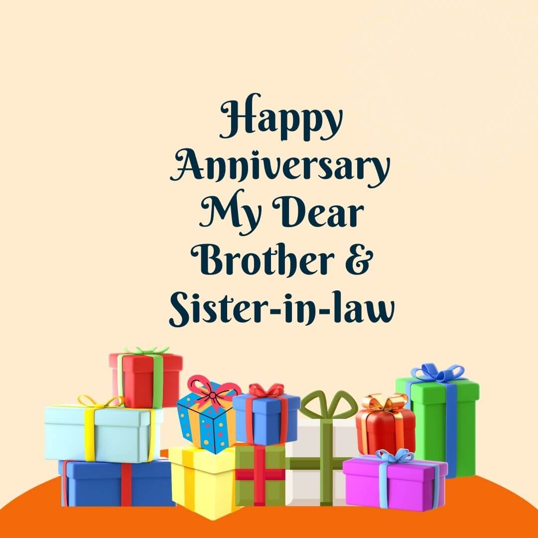 Anniversary Quotes For Brother And Sister In Law