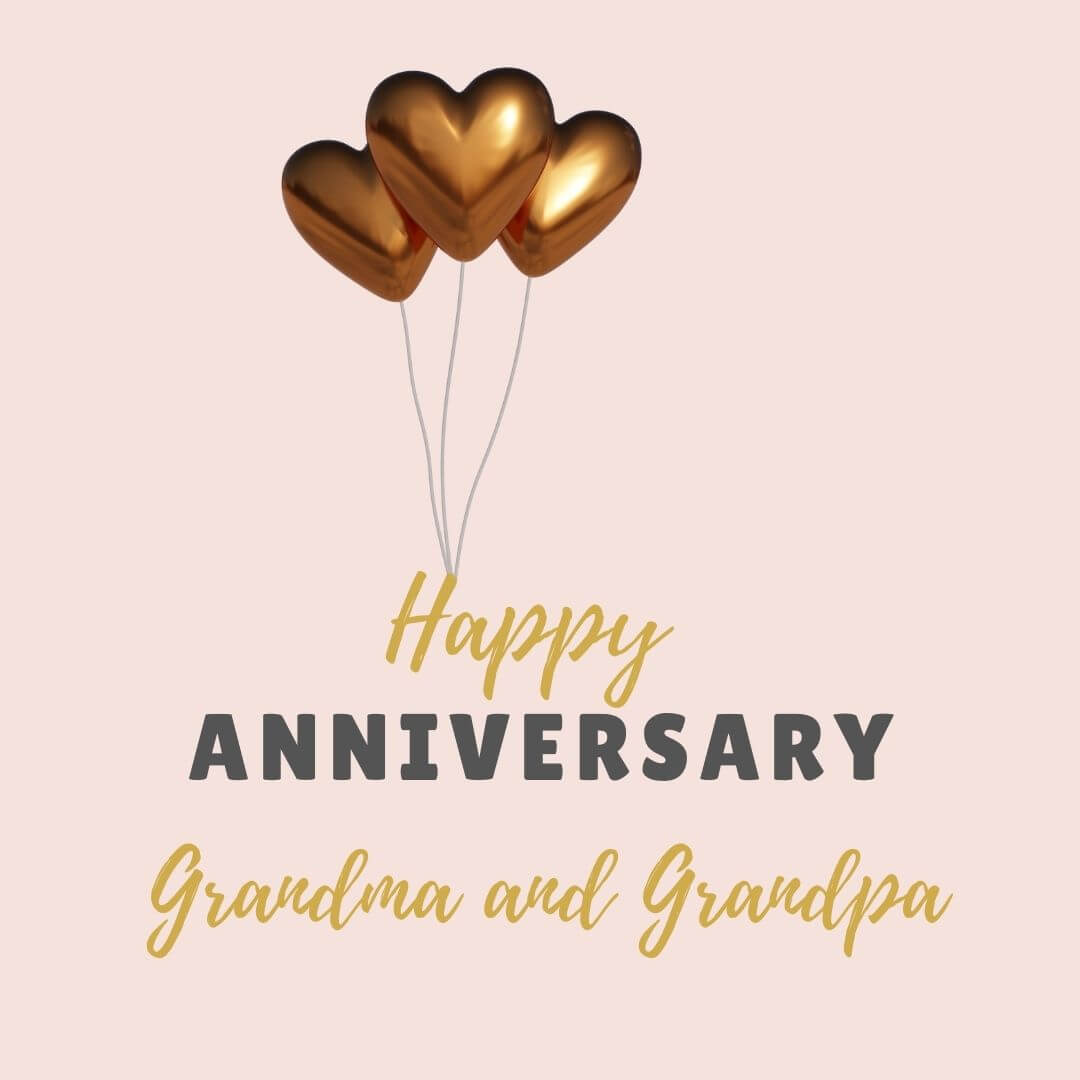 Anniversary Wishes And Messages For Grandparents
