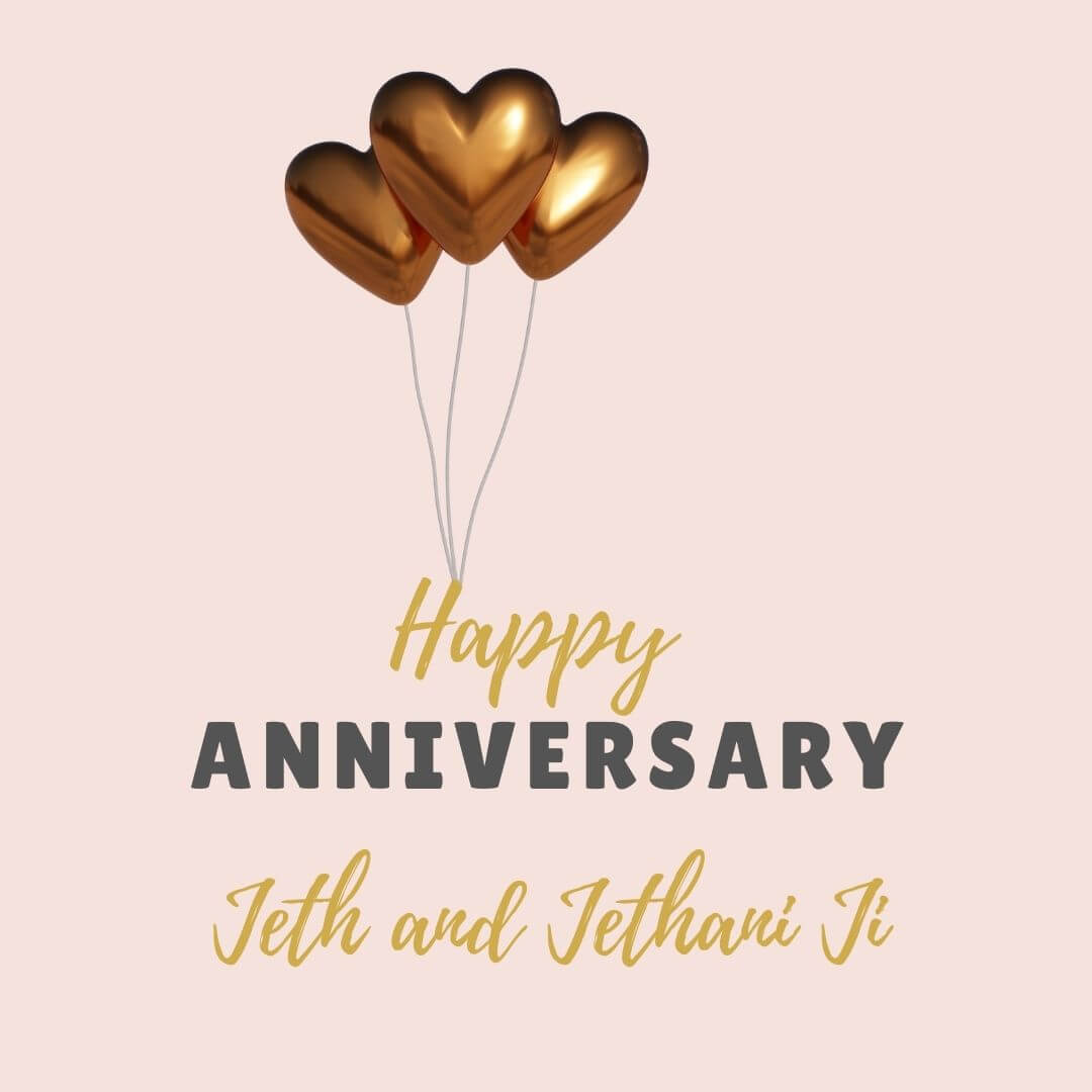 Happy Anniversary Wishes Adn Quotes For Jeth Jethani