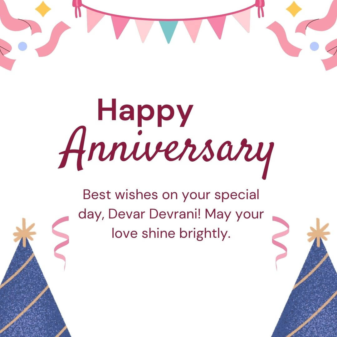 Happy Marriage Anniversary Wishes For Devar Devrani In English