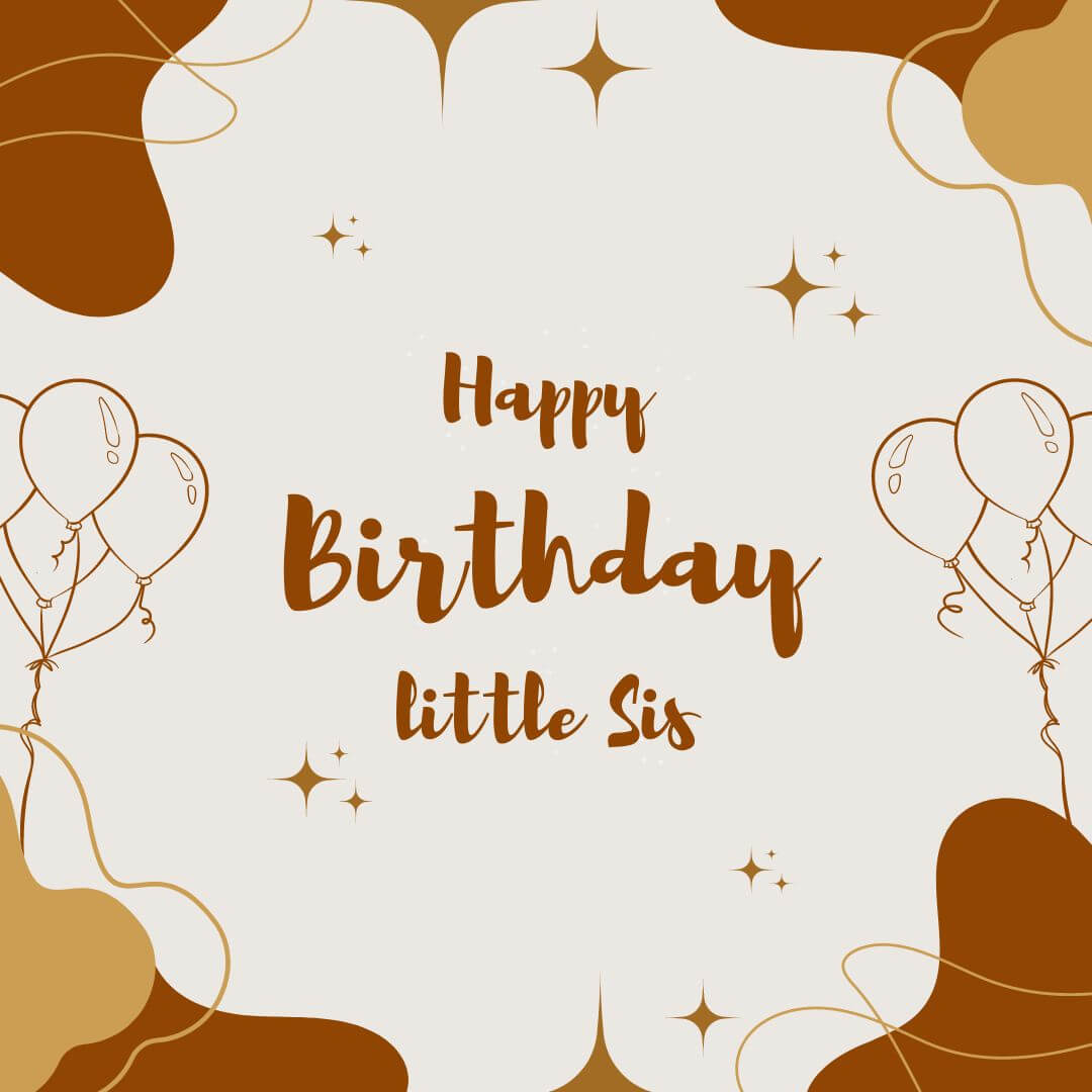 Happy Birthday Little Sister : Messages, Quotes, Wishes And Images ...