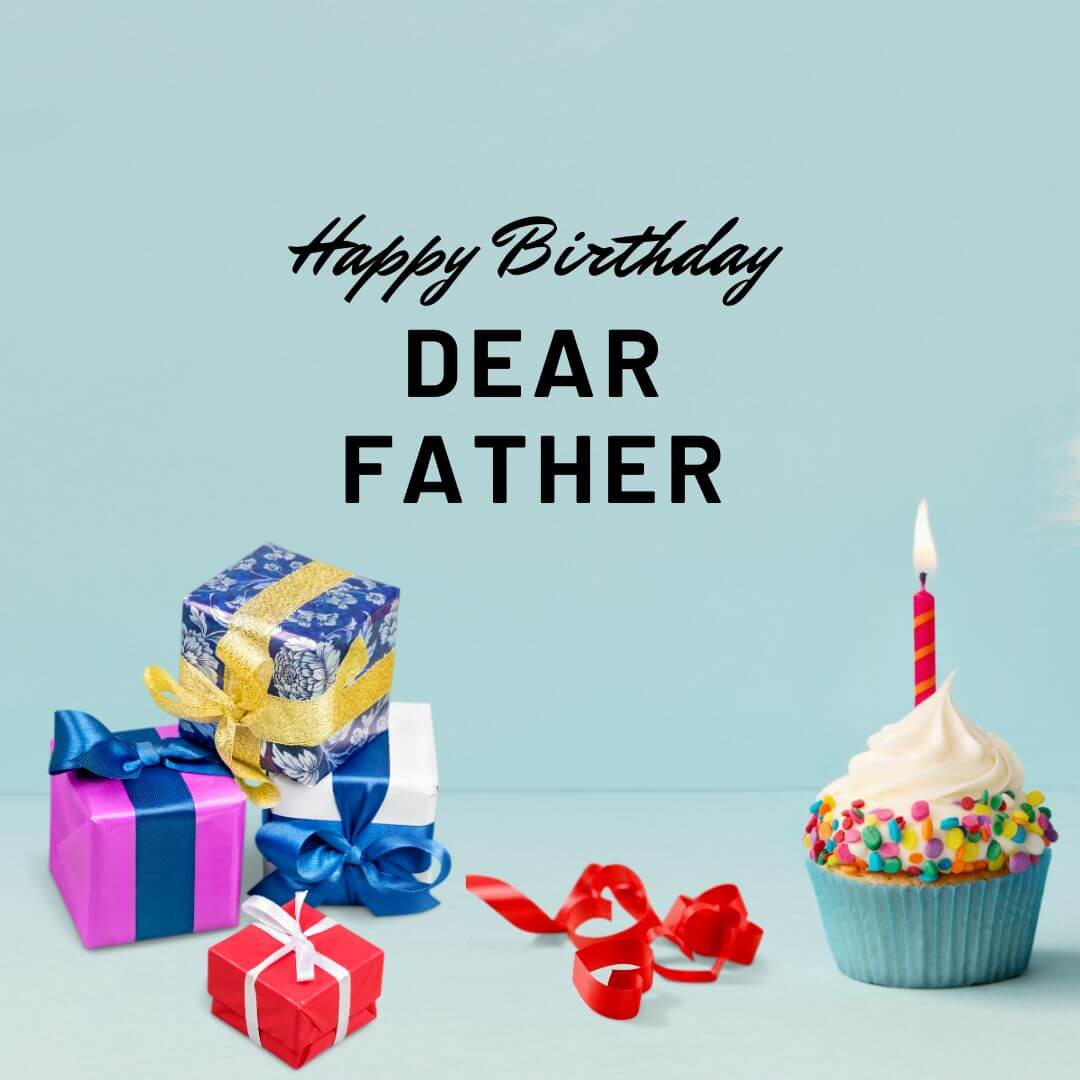 Happy Birthday, Papa Wishes in English