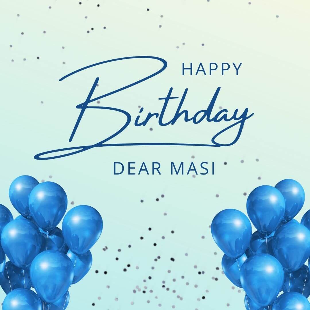 Happy Birthday Quotes For Masi