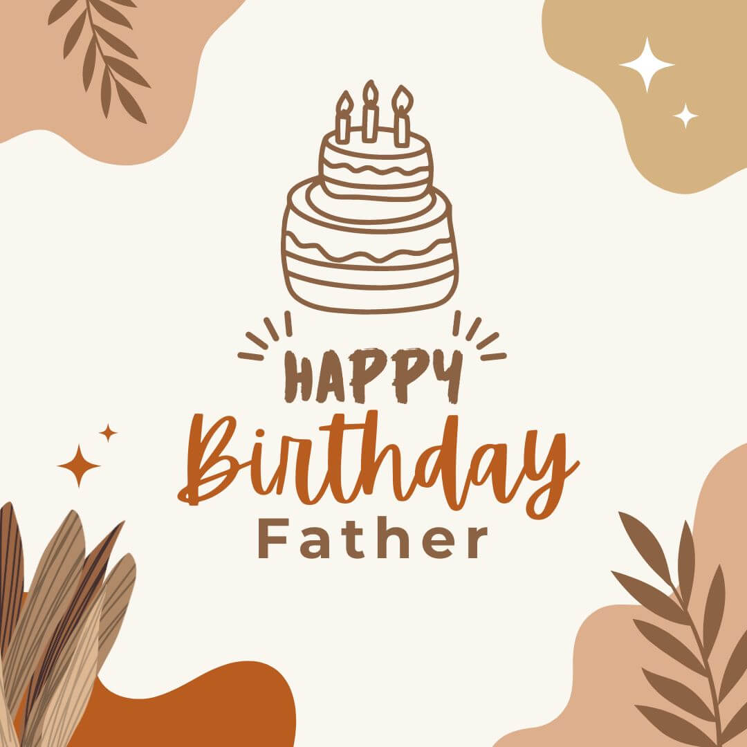 Heart Touching Birthday Wishes And Messages For Dad