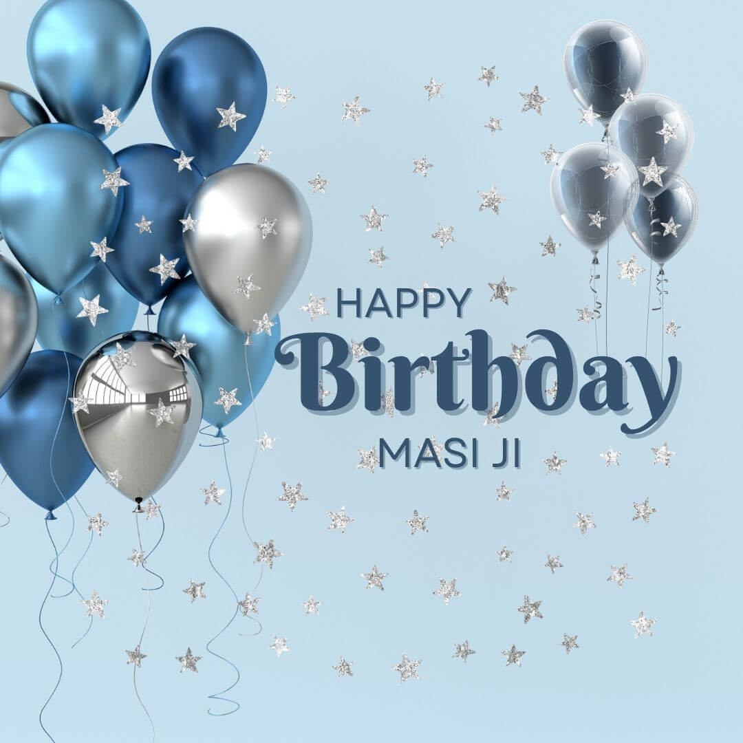 Heart Touching Birthday Wishes And Messages For Masi