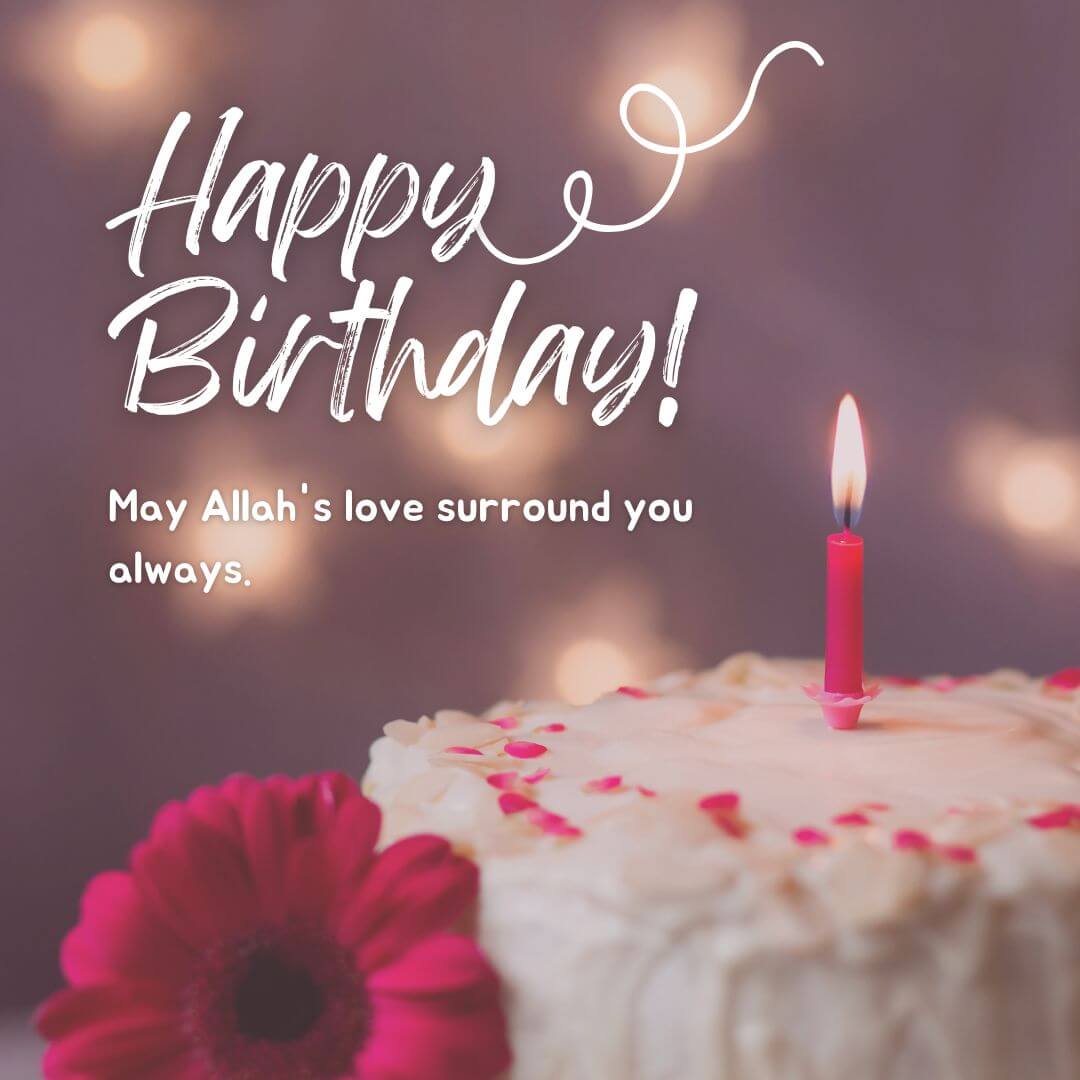 Islamic Birthday Quotes For Brother