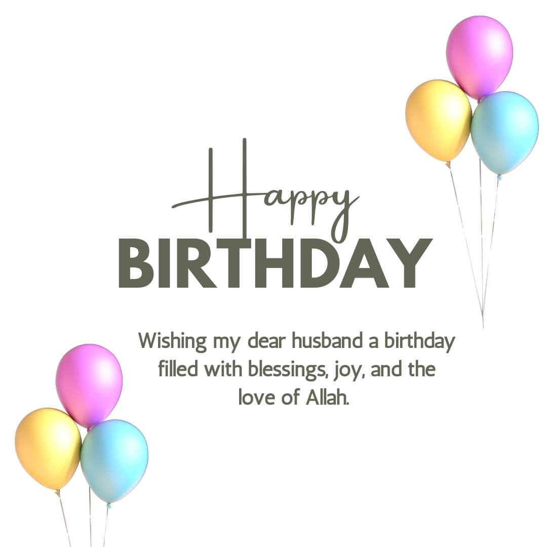 Islamic Happy Birthday Messages For Husband