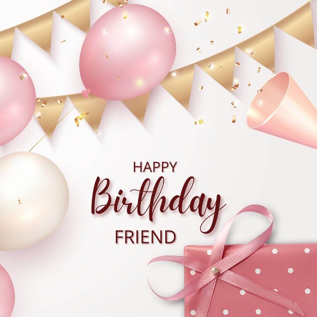 Short Unique Birthday Wishes And Messages For Friends